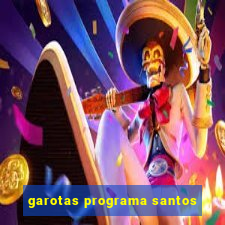 garotas programa santos